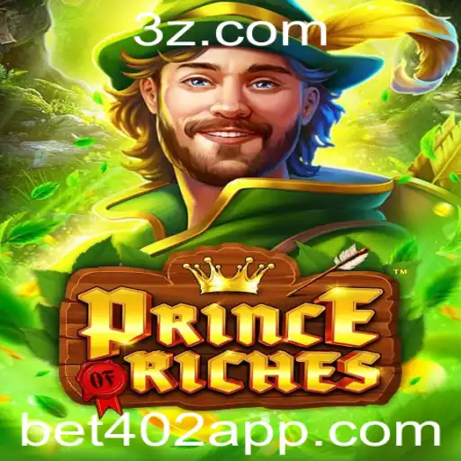 bet402 - PrinceOfRiches: Um Guia Completo para Entender o Jogo de Sucesso